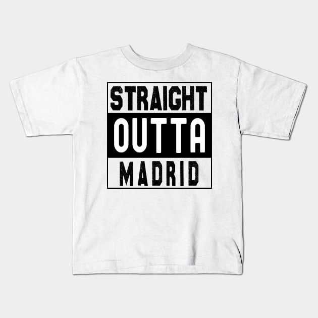 Straight Outta Madrid Kids T-Shirt by bougieFire